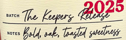 SHORT REVIEW: Maker’s Mark – 2025, The Keepers Release